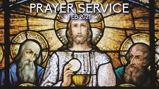 FIRST FRIDAY SERVICE | February | Adoration | Sacrament