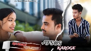 Afsos karoge | Asim & Himanshi | Stebin Ben | Lx Guru Bhai Creation|  | Heart Touching Love Story