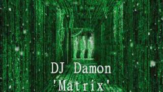 DJ Damon - Matrix