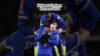 Chelsea highest earners in 2024 #chelseafc #chelsea #chelseanews