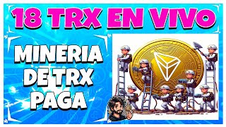 💲RETIRO 18 TRON DE ESTA NUEVA MINERIA EN LA NUBE💲 Como MINAR TRX Gana 5 GHs GRATIS | Prueba de Pago🔥