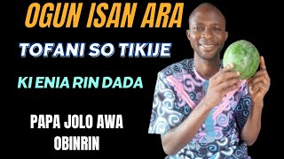 OGUN ÀÌSÀN ISAN ENGLISH VERSION