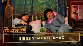 Bir Eşin Daha Olamaz! | Tolgshow