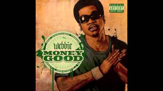 Webbie   What I Been Thru