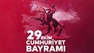 29 Ekim Cumhuriyet Bayramı Kutlu Olsun!