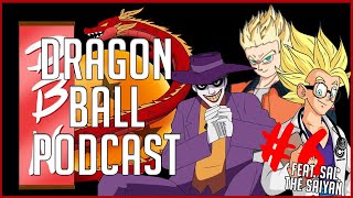 DBN Podcast Ep 6 | DBS Manga Review (Feat What If Universe & Sal the Saiyan) (Re-Upload)