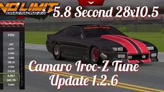 No Limit Drag Racing 2.0: 5.8 Second 28x10.5 Iroc-Z Tune (Update 1.2.6) Read Description