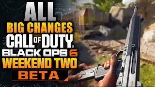 All Big Changes In the Black Ops 6 Beta Weekend 2 Updates! (Patch Notes)