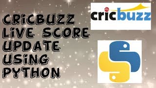 Cricbuzz live score  using python