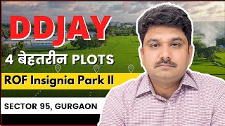 "DDJAY" ROF Insignia Park 2 में 4 बेह्तरीन Plots Sale के लिए #plotforsale  #sector95 #gurgaon