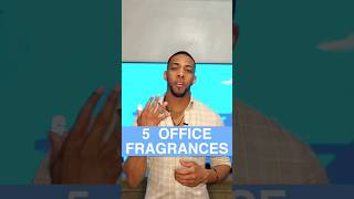 5 BEST OFFICE FRAGRANCES | COLOGNE FOR MEN