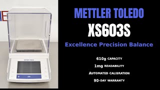 Mettler Toledo XS603S Excellence Analytical Balance (Item - 0665G BALANCE)