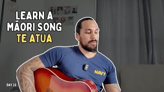 DAY 23 - Te Atua: How To Sing and Play - Waiata Māori