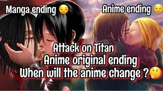 Attack on Titan Anime Original Ending | When Will The Anime Change ?