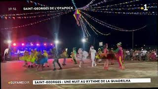 St Georges Oyapock Guyane en juillet 2024 danse Guadrilha