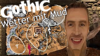 Wettervorhersage mit Mud - Gothic