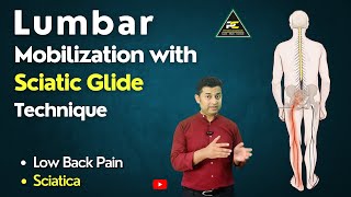 LUMBAR + SCIATIC NERVE MOBILIZATION : GET RELIEF IN SCIATICA PAIN