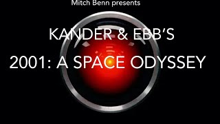 KANDER & EBB’S 2001: A SPACE ODYSSEY