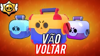 AS CAIXAS VÃO VOLTAR PARA O JOGO 🤪☺️ muito alegre - Brawl Stars