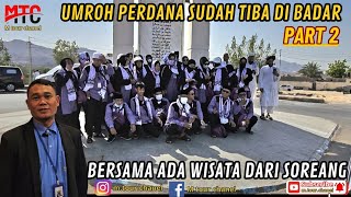 UMROH PERDANA SUDAH TIBA DI BANDAR  BERSAMA ADA WISATA DARI SOREANG !!