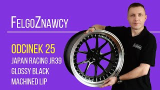 FelgoZnawcy odcinek 25 - Felga Japan Racing JR39 19x11 BLANK Glossy black Lip Machined