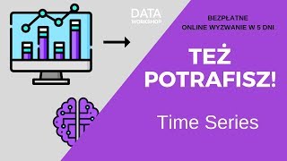 Też potrafisz - 5 wyzwanie uczenia maszynowego od DataWorkshop!