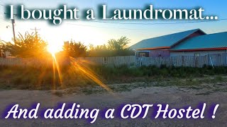 So, Im buying a Laundromat and I'm adding a Hostel. CDT Hostel in Rawlins WY