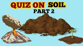 भारतीय मिट्टी से संबंधित महत्वपूर्ण प्रश्न|QUIZ ON SOIL|Soil Quiz Questions#environmentdayquiz#quiz