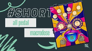 All Pedal - Macrodose // Sonic Snack #short