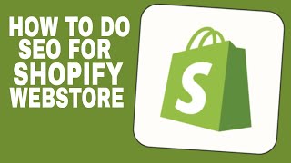 How to do SEO for a Shopify website