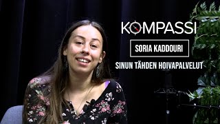 KOMPASSI - Soria Kaddouri, Sinun Tähden Hoivapalvelut | Same-eYes Viihde