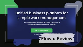 Flowlu Review: The Ultimate All-in-One Business Management Solution