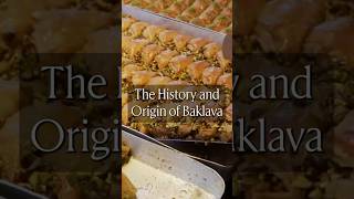 The History and Origin of Baklava