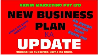 GRWIN MARKETING PVT LTD K NEW BUSINESS PLAN KA UPDATE//NEW BUSINESS PLAN 2020