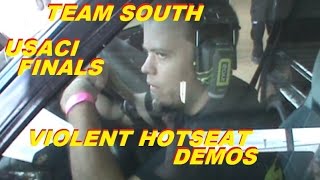 TEAM SOUTH HOTSEAT DEMO SWAP - USACI FINALS