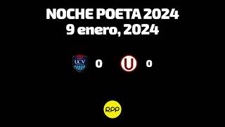 NOCHE POETA 2024 | PARTIDO COMPLETO RPP