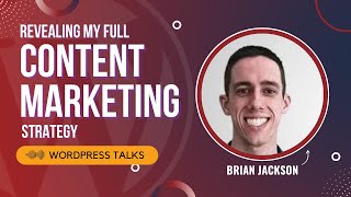 How to Strategize for Content Marketing and blogging in 2022 by Brian Jackson