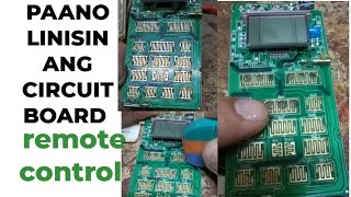 PAANO LINISIN CIRCUIT BOARD NG REMOTE CONTROL