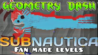 Geometry Dash Subnautica Levels