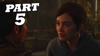 THE LAST OF US™ 2 Gameplay Walktrough Part: 5 (FULL GAME) - Weed! (Last Of Us™ Part 2)