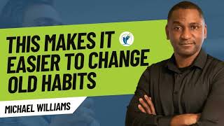 This Makes It Easier to Change Old Habits | Transform Your Speech Now | How to Stop Stuttering