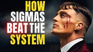 How Sigma Males Make The MOST Out Of Life - The Sigma Mindset