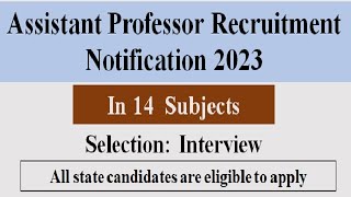 ASSISTANT PROFESSOR VACANCY 2023 | FACULTY RECRUITMENT | ASSISTANT PROFESSOR RECRUITMENT|