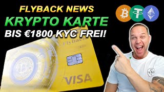 KYC freie Krypto Karte bis €1800 | Staking Pools kommen | Flyback Solutions NEWS!