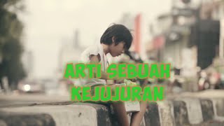 Arti dari sebuah kejujuran #movie