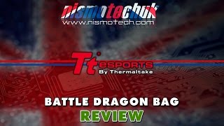 Tt eSports Battle Dragon Bag {Review}