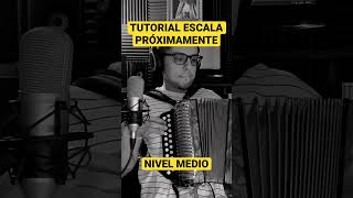 TUTORIAL PRÓXIMAMENTE ESCALA NIVEL MEDIO