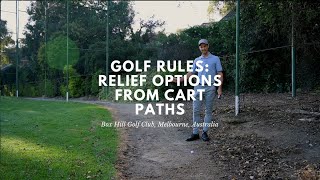 Golf Rules: Relief Options from Cart Paths