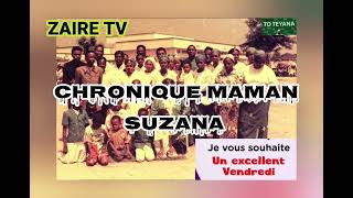 ZAIRE TV:CHRONIQUE MAMAN SUZANA