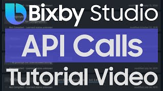 Bixby Studio Tutorial - Getting Started with API Calls with the HTTP Library and Debugging